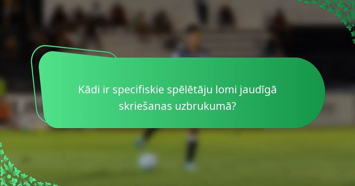 Kādi ir specifiskie spēlētāju lomi jaudīgā skriešanas uzbrukumā?