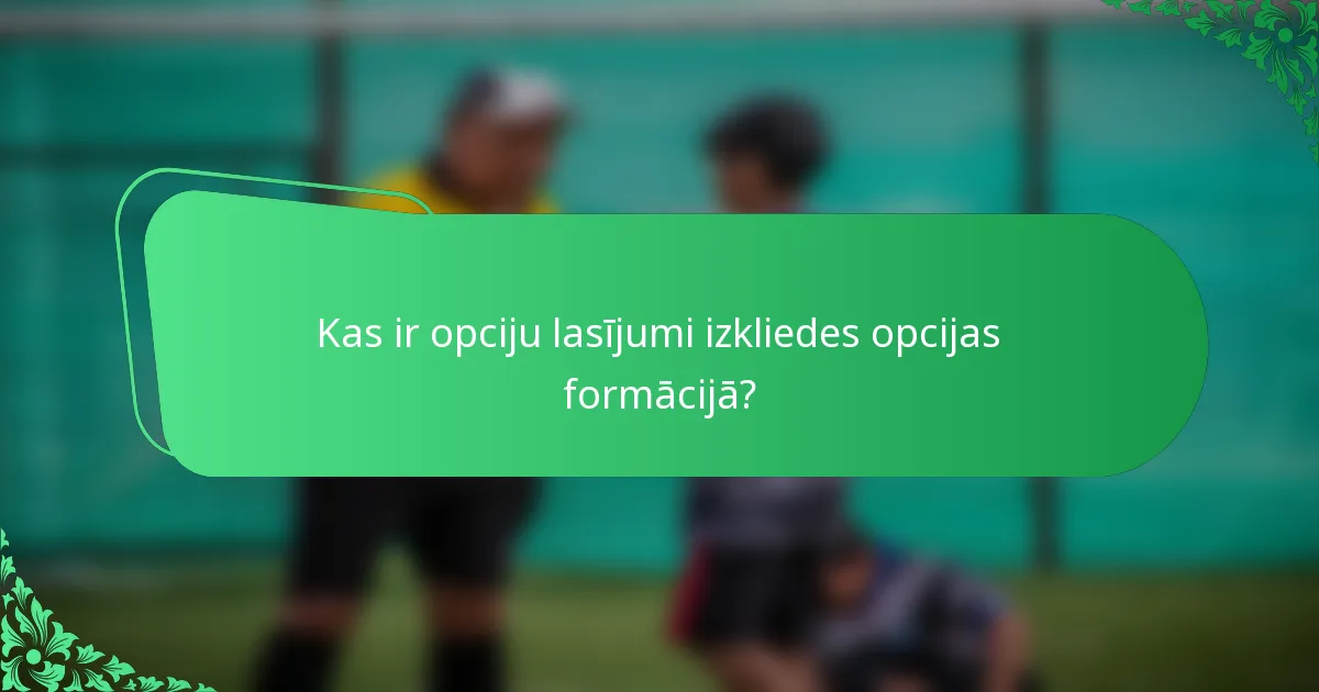 Kas ir opciju lasījumi izkliedes opcijas formācijā?